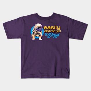 Easily Distracted By Dogs - Vibrant2 Kids T-Shirt